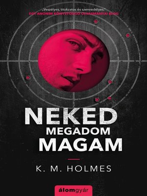 cover image of Neked megadom magam